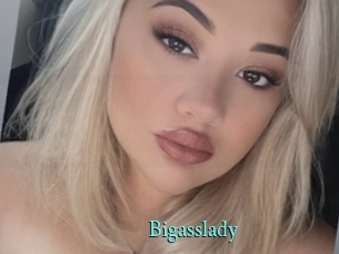 Bigasslady