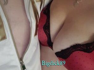Bigdick89