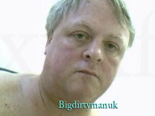 Bigdirtymanuk