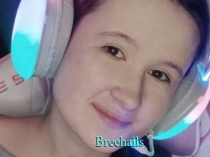 Breehails
