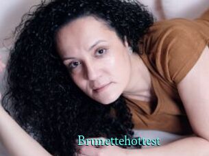 Brunettehottest