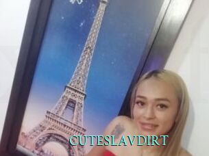 CUTESLAVDIRT