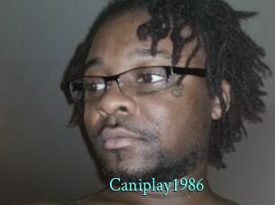 Caniplay1986