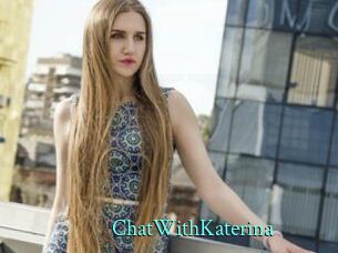 ChatWithKaterina