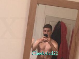 Cheekylad22