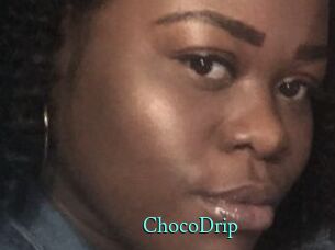 ChocoDrip