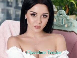 Chocolate_Tender