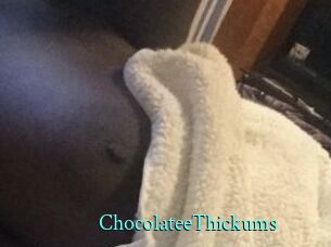 ChocolateeThickums