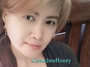 Come2meHoney