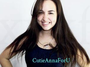 CutieAnnaForU