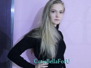 CutieBellaForU
