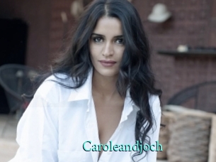 Caroleandjoch