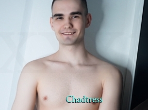 Chadtress