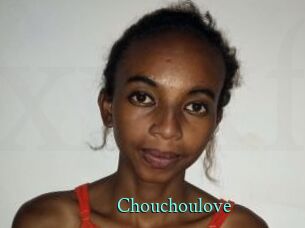 Chouchoulove