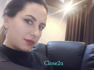 Close2u