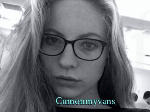 Cumonmyvans