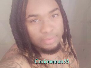 Curiousman35