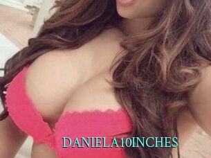 DANIELA10INCHES