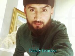 Daady_tronkss