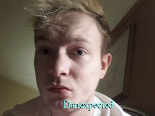 Danexpected
