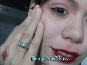 DangerousXKiss