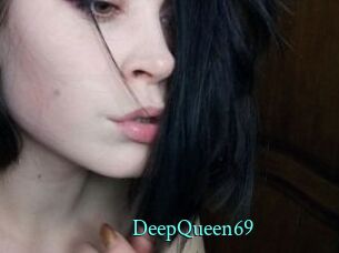 DeepQueen69