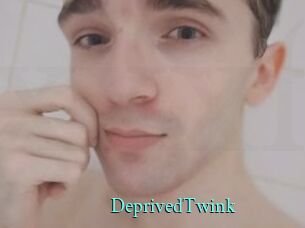 DeprivedTwink