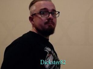 Dickster82