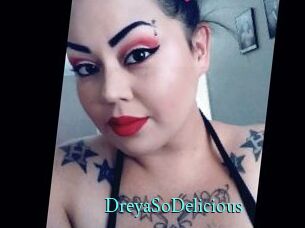 DreyaSoDelicious