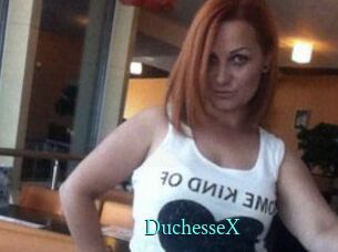 DuchesseX