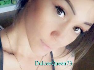 DulceeQueen73