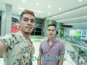 DuoDanisMate