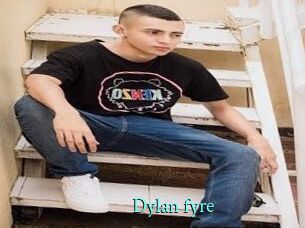 Dylan_fyre