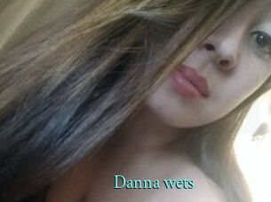 Danna_wets