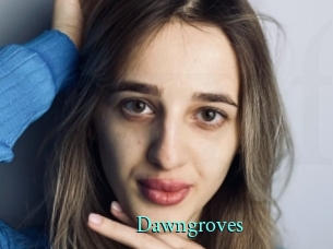 Dawngroves