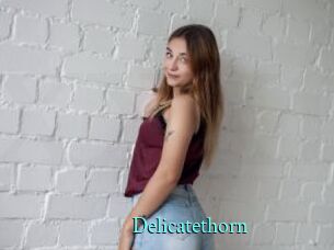 Delicatethorn