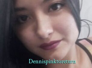 Dennispinktoreturn