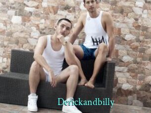 Derickandbilly