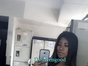 Desireeisgood