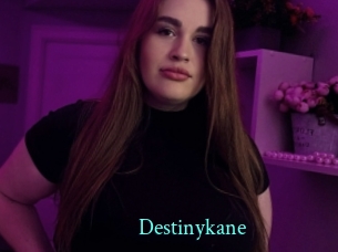 Destinykane
