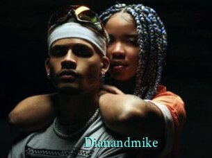 Dianandmike