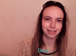 Dicey
