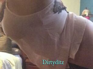 Dirtyditz