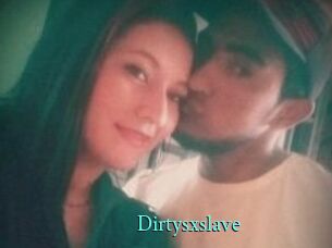 Dirtysxslave