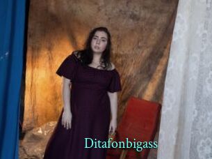Ditafonbigass