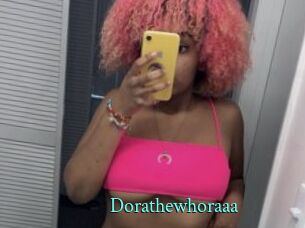 Dorathewhoraaa