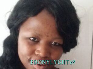 EBONYLYGHT69