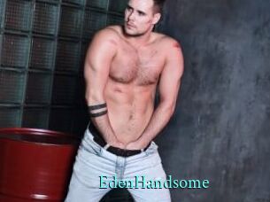 EdenHandsome