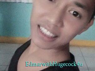 EdmarwithHugecock4u