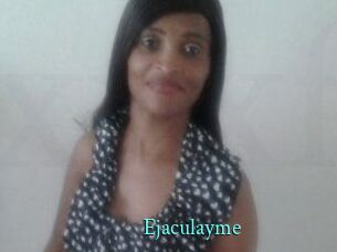 Ejaculayme